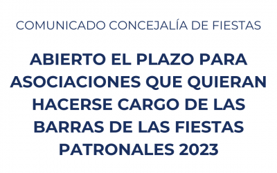 Abierto el plazo para hacerse cargo de las barras de las Fiestas Patronales 2023